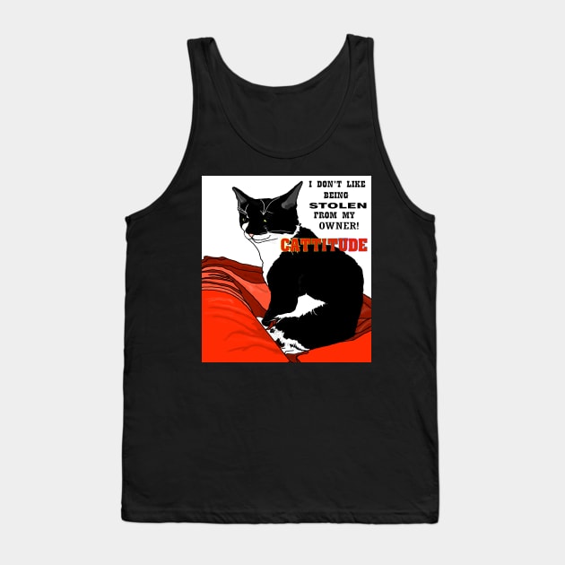 Cute Tuxedo Cat I haz attitude I Dont like being STOLEN!  Copyright TeAnne Tank Top by TeAnne